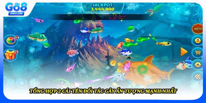 Tổng hợp 2 cái tên đối tác gây ấn tượng mạnh nhất